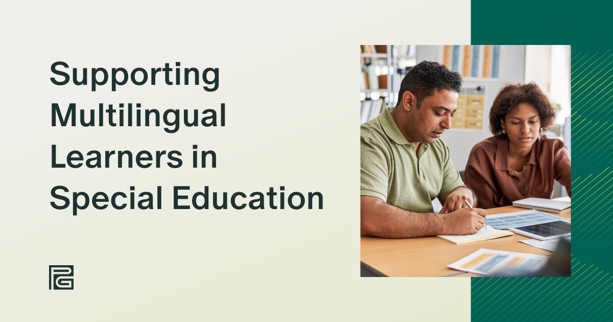Supporting Multilingual Learners in Special Education