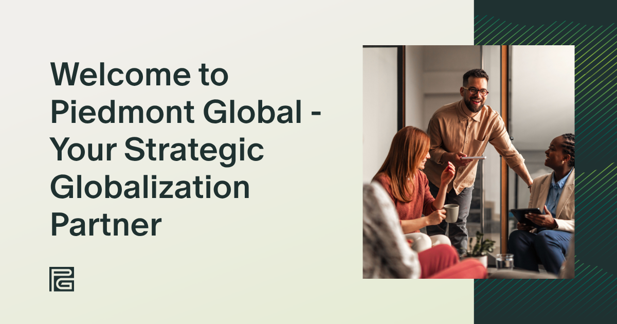 Welcome to Piedmont Global | Your Strategic Globalization Partner