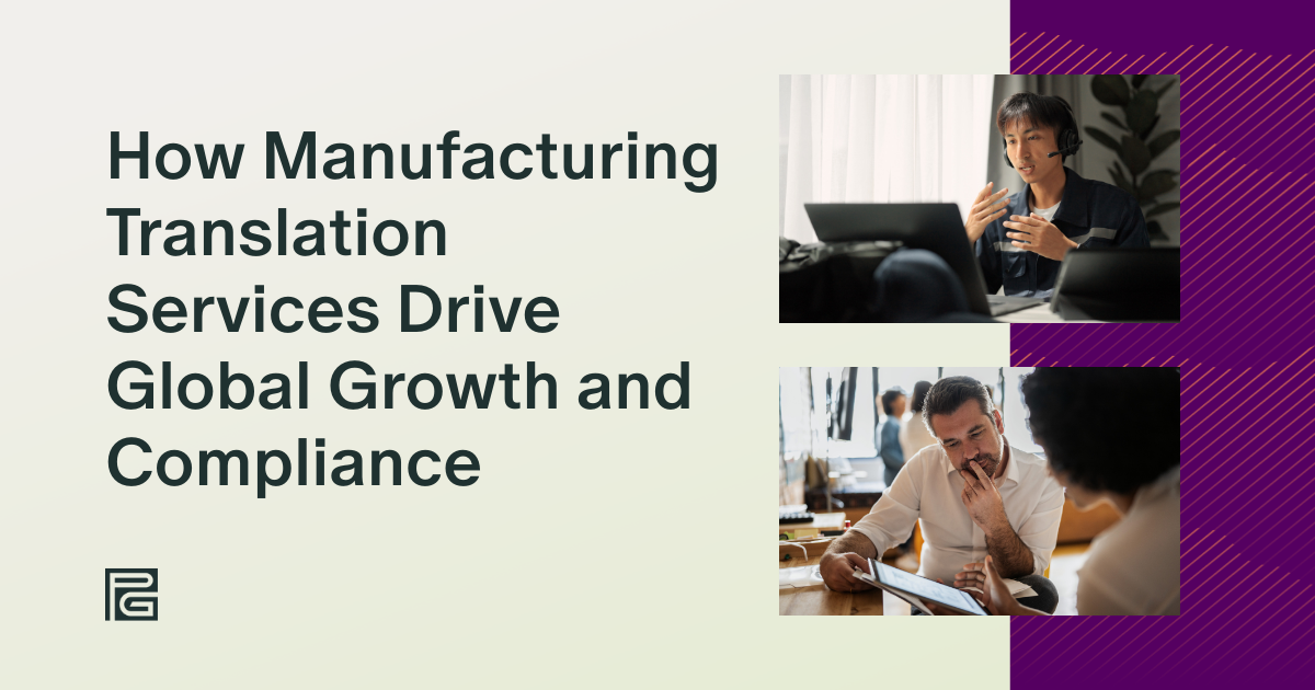 How Manufacturing Translation Services Drive Global Growth and Compliance