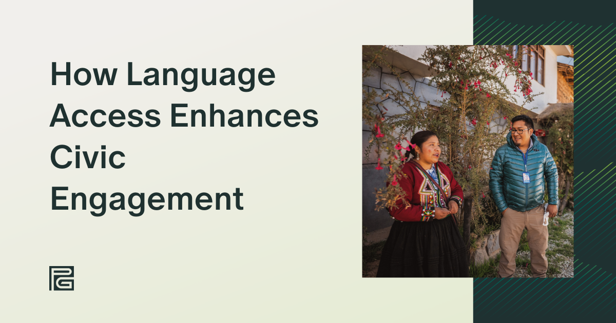 How Language Access Enhances Civic Engagement