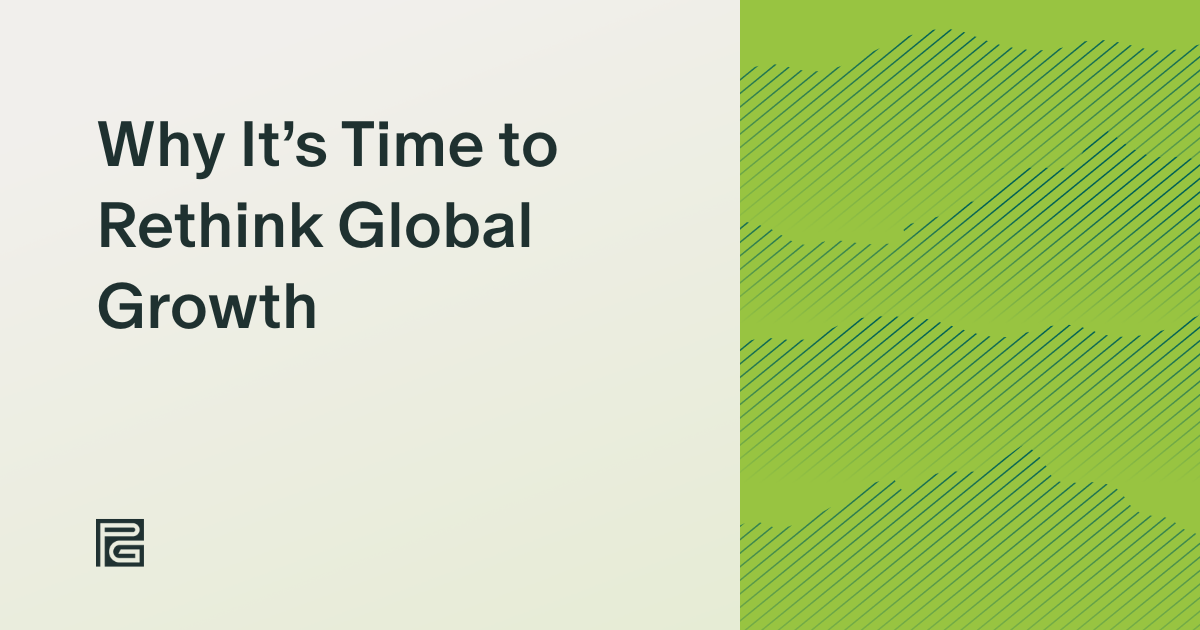 Why It’s Time to Rethink Global Growth: From Translation to Transformation