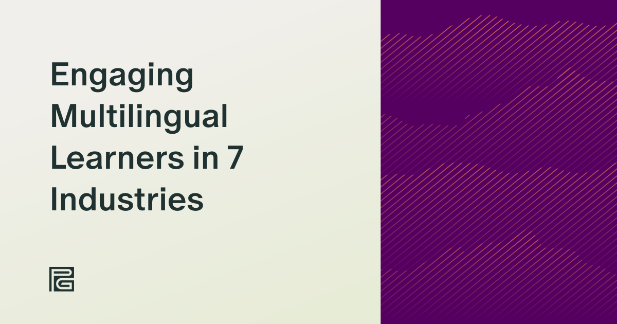 eLearning Localization: Engaging Multilingual Learners in 7 Industries