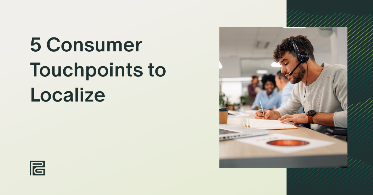 eCommerce Localization Strategies: 5 Consumer Touchpoints to Localize
