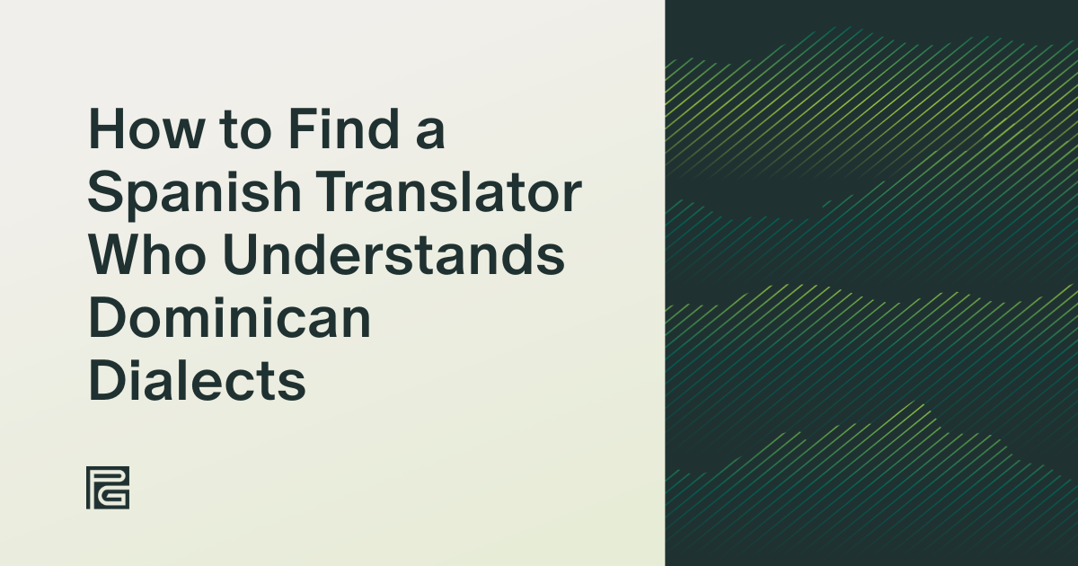 Dominican Translation: How to Find a Spanish Translator Who Understands Dominican Dialects