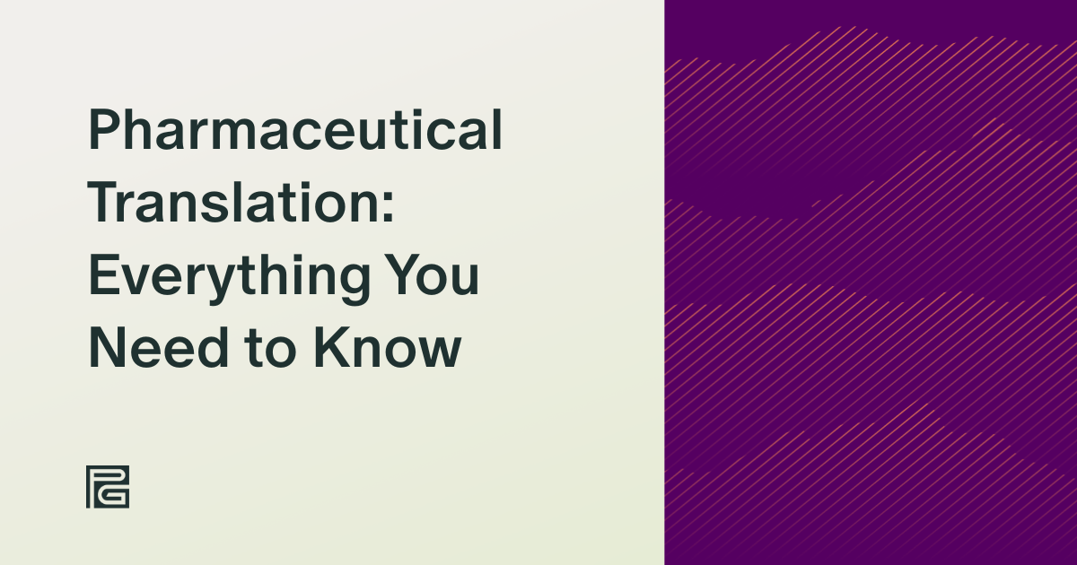 Pharmaceutical Translation: Everything You Need to Know